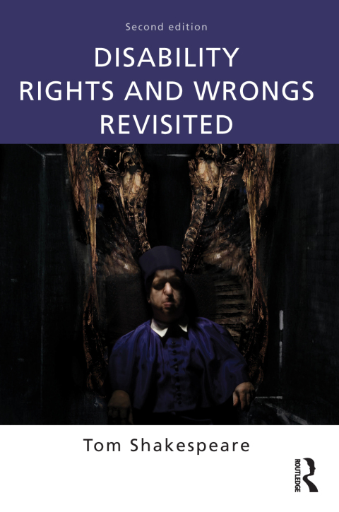 Disability Rights and Wrongs Revisited